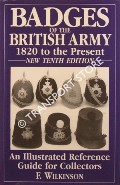 Badges of the British Army 1820 to the Present by WILKINSON, F.